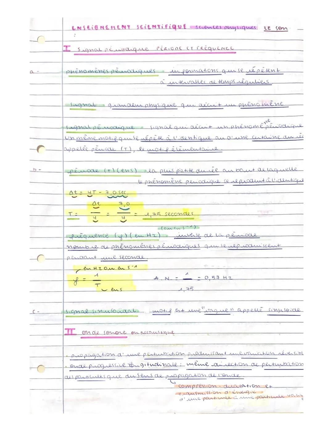 ENSEIGNEMENT SCIENTIFIque scences physiques LE SON
:
I signal peneanque PERIODE ET FREQUENCE
a- phénomènes pématiques informations que se r