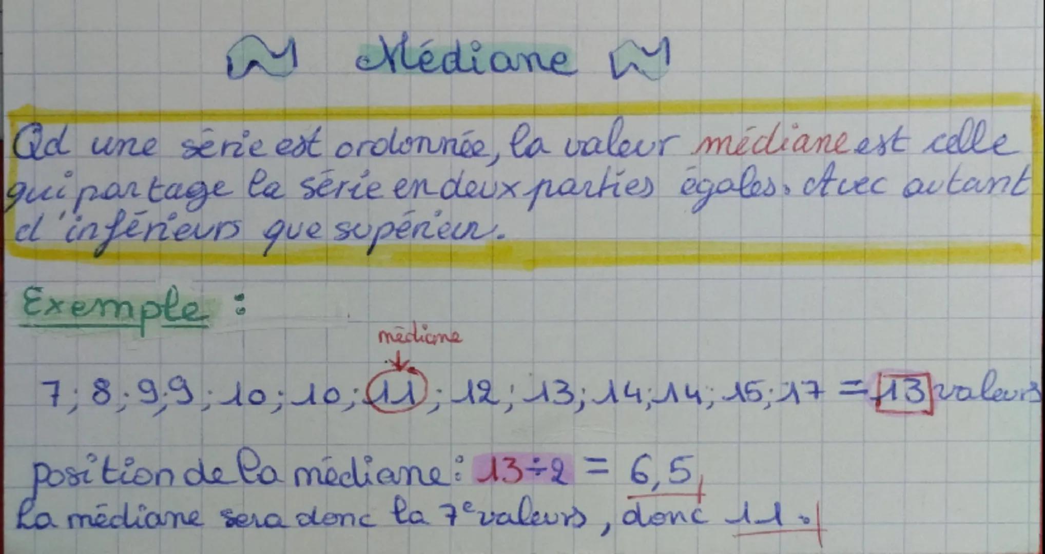 ☑ Médiane hy
Qd une série est ordonnée, la valeur médiane est celle
qui partage la série en deux parties égales. Avec autant
d'inférieurs q