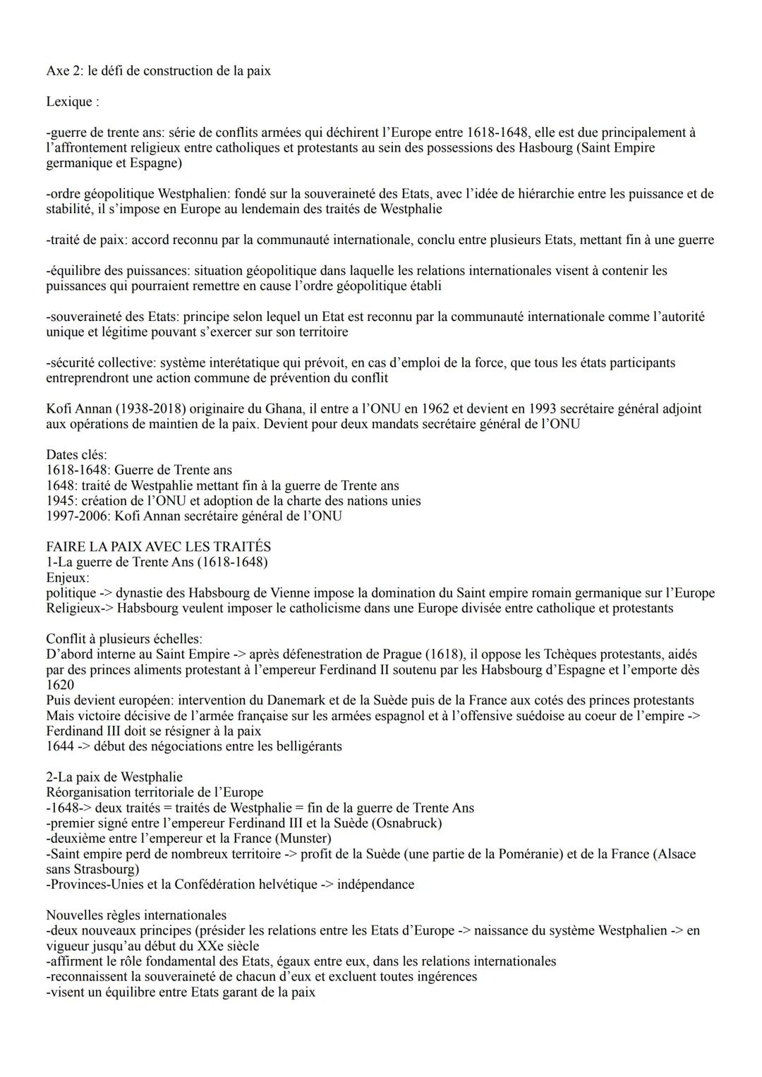 Axe 2: le défi de construction de la paix
Lexique :
-guerre de trente ans: série de conflits armées qui déchirent l'Europe entre 1618-1648,