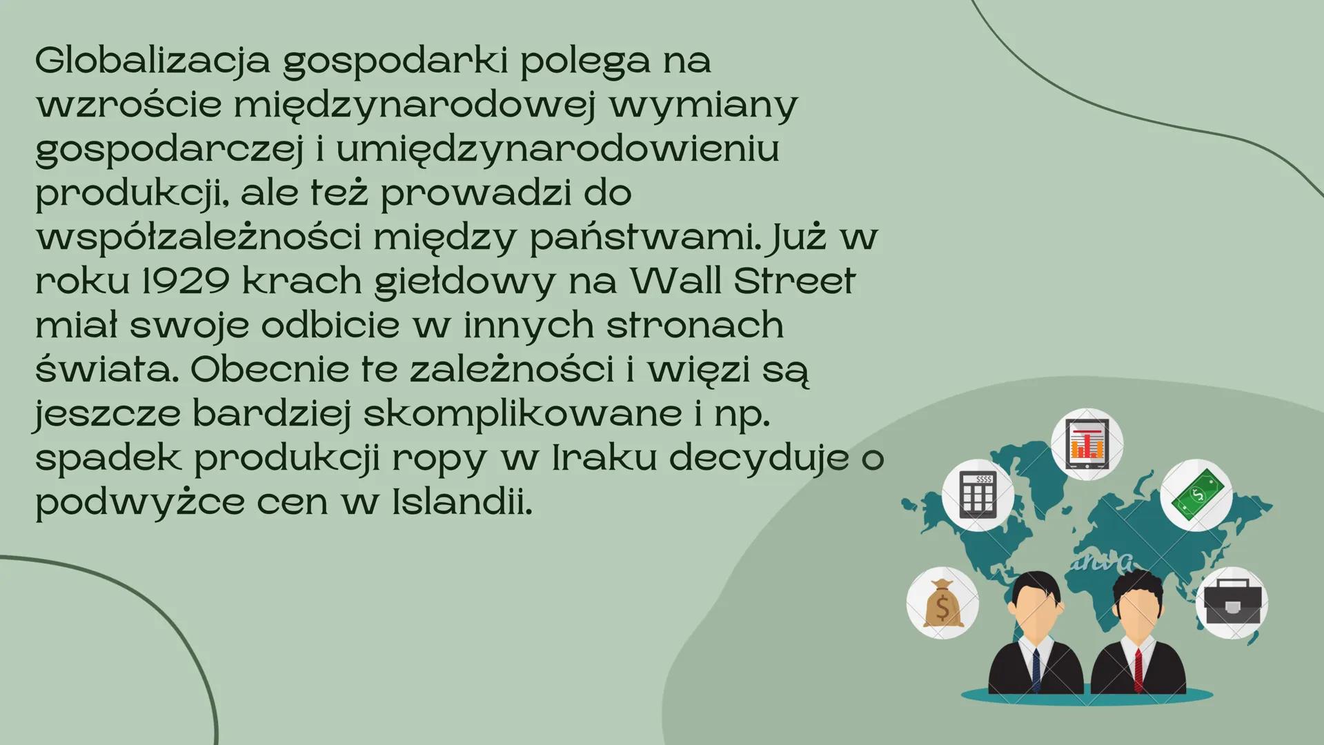 # Globalizacja
nieszczęście czy nadzieja dla świata
Barcikowska Urszula Globalizacja jest bardzo szerokim i złożonym procesem,
mającym wpł