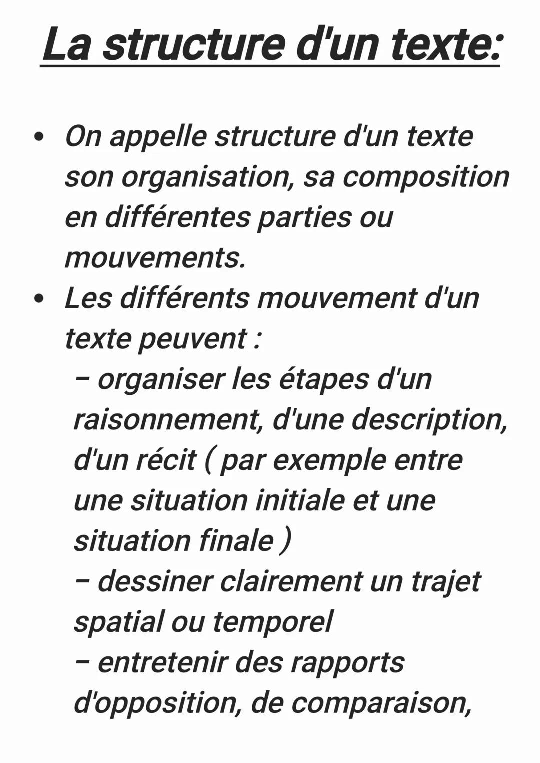 # La structure d'un texte:
* On appelle structure d'un texte
son organisation, sa composition
en différentes parties ou
mouvements.
* L