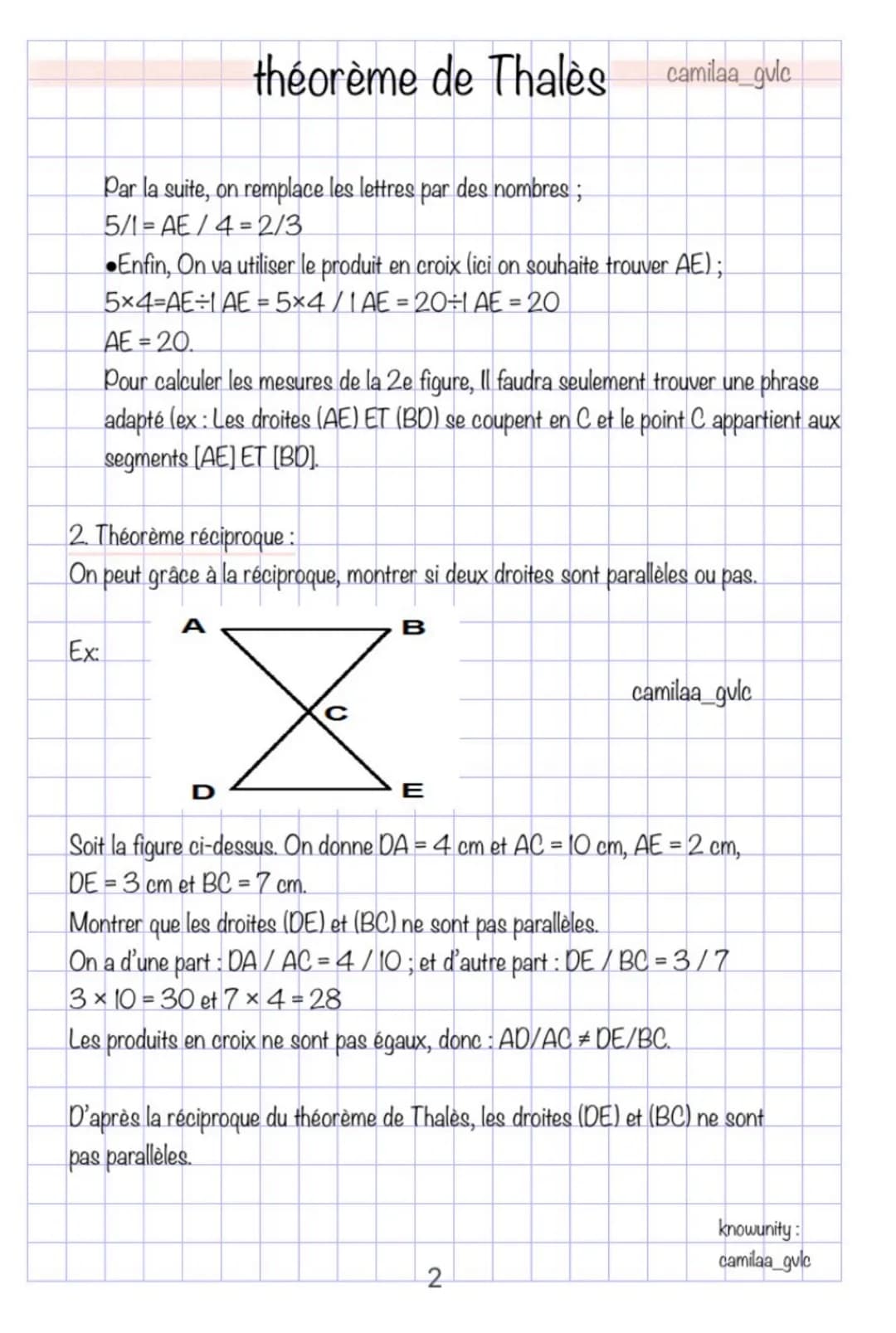 # théorème de Thales camilaa_gule
Par la suite, on remplace les lettres par des nombres ;
$5/1=AE/4=2/3$
Enfin, On va utiliser le produit e