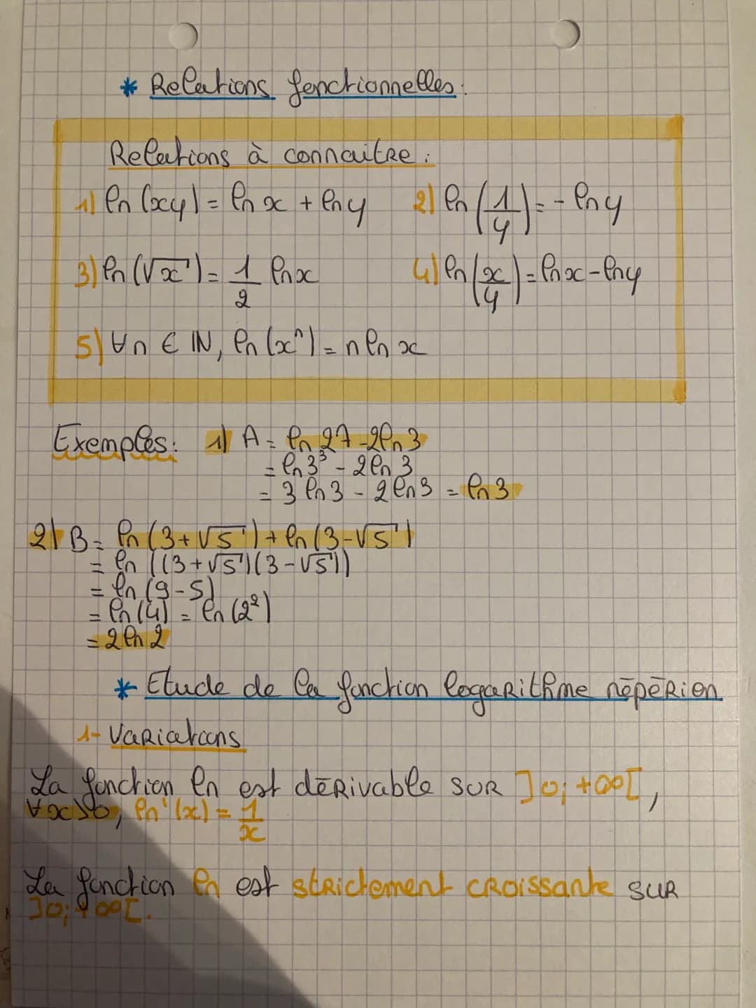 * Relations fonctionnelles.
Relations à connaître :
1) $ln (xy) = ln x + ln y$
2) $ln (\frac{1}{y}) = -ln y$
3) $ln (\sqrt{x}) = \frac{1}{2}