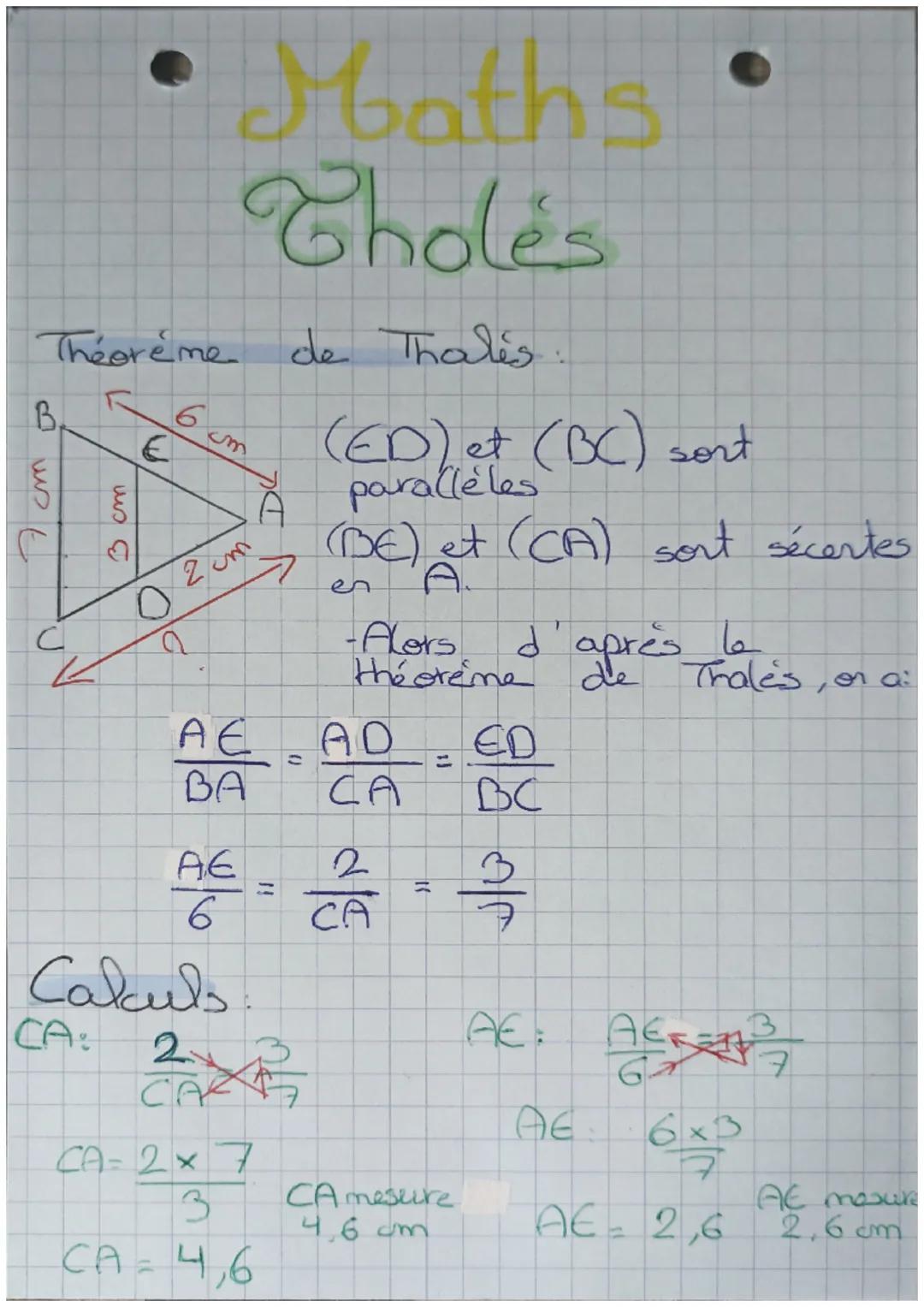# Maths
Tholes
Théorème de Thales:
B
wis
6cm
(ED) et (BC) sort
A parallèles
→ (DE) et (CA) sort sécentes
02 um
C
2
✓
en A.
-Al
