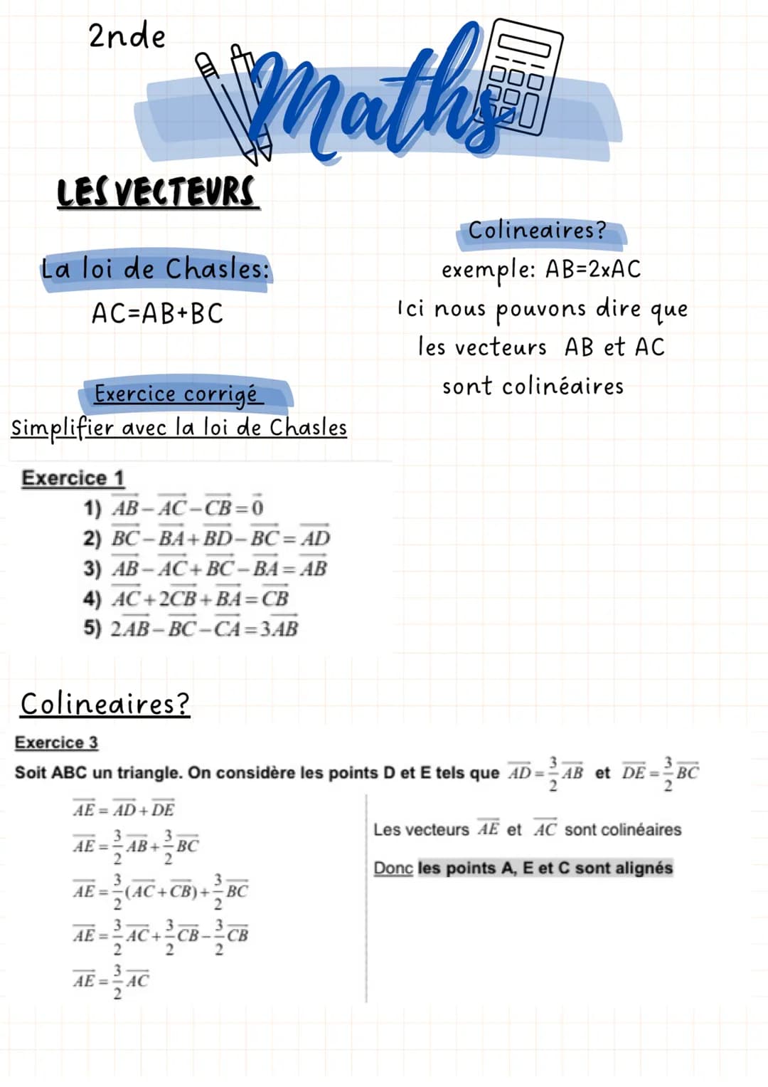 <h2>La loi de Chasles</h2>
<p>La loi de Chasles est une relation vectorielle qui stipule que pour un triangle ABC, le vecteur AC est égal à