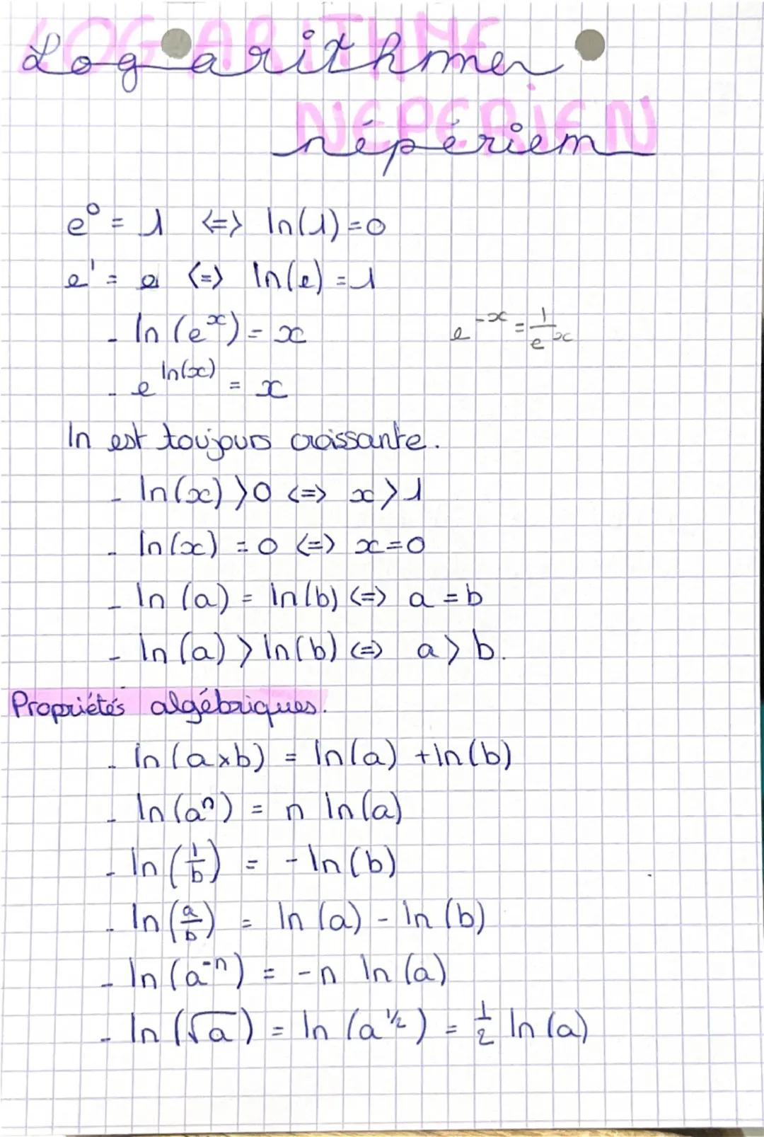 Log arit homen
д
Népériem
e₁ = 1 <=> In (1) = 0
d
=
α (=) \n(e) = 1
In (ex) = x
e
In(s)
=
I
In est toujours croissante.
In (x) 0 <=> x>1
In(