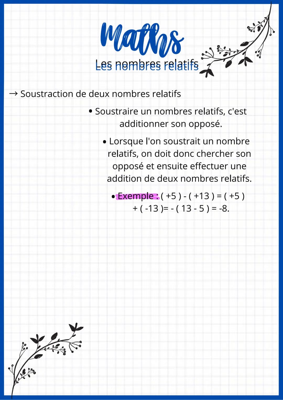 # Maths
## Les nombre relatifs
### → Définition d'un nombre relatifs :
* Un nombre relatif est composé de son signe (+ ou - ) et d'une v