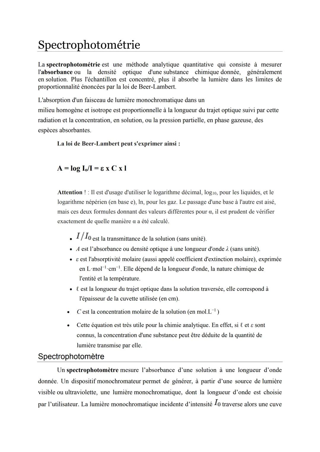 Spectrophotométrie
La spectrophotométrie est une méthode analytique quantitative qui consiste à mesurer
l'absorbance ou la densité optique d