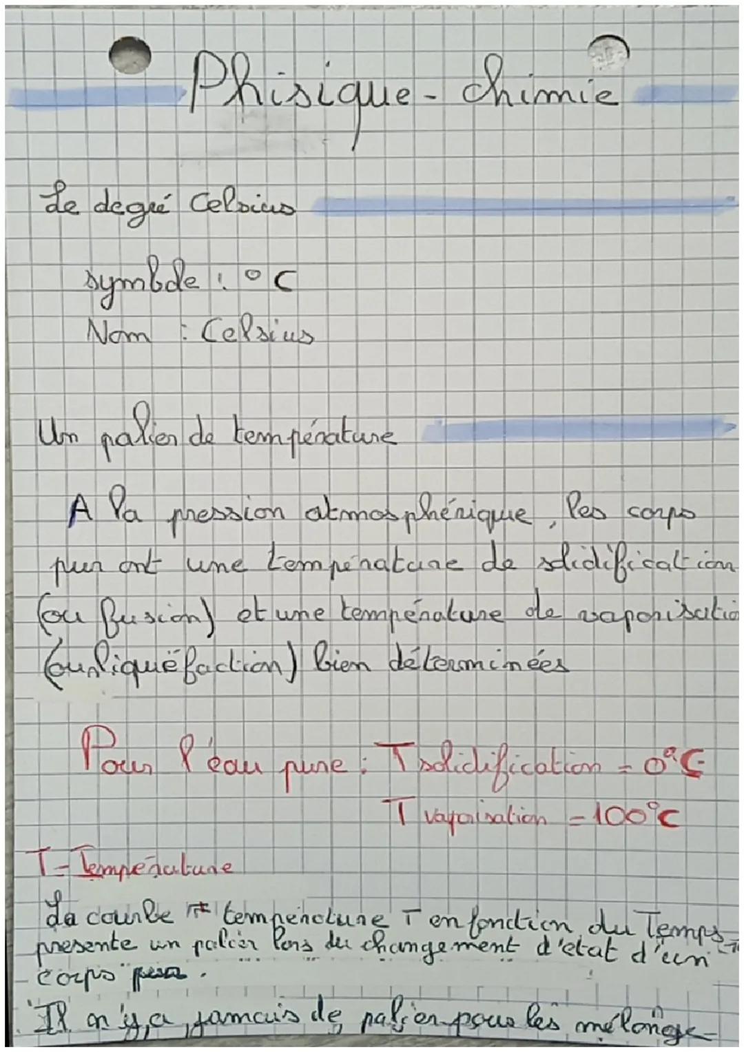 Phisique-Chimie
Le degré Celsius
symbde! C
Nom: Celsius
Un palier de température
A la pression atmosphérique, les corpo
pur ont une temp