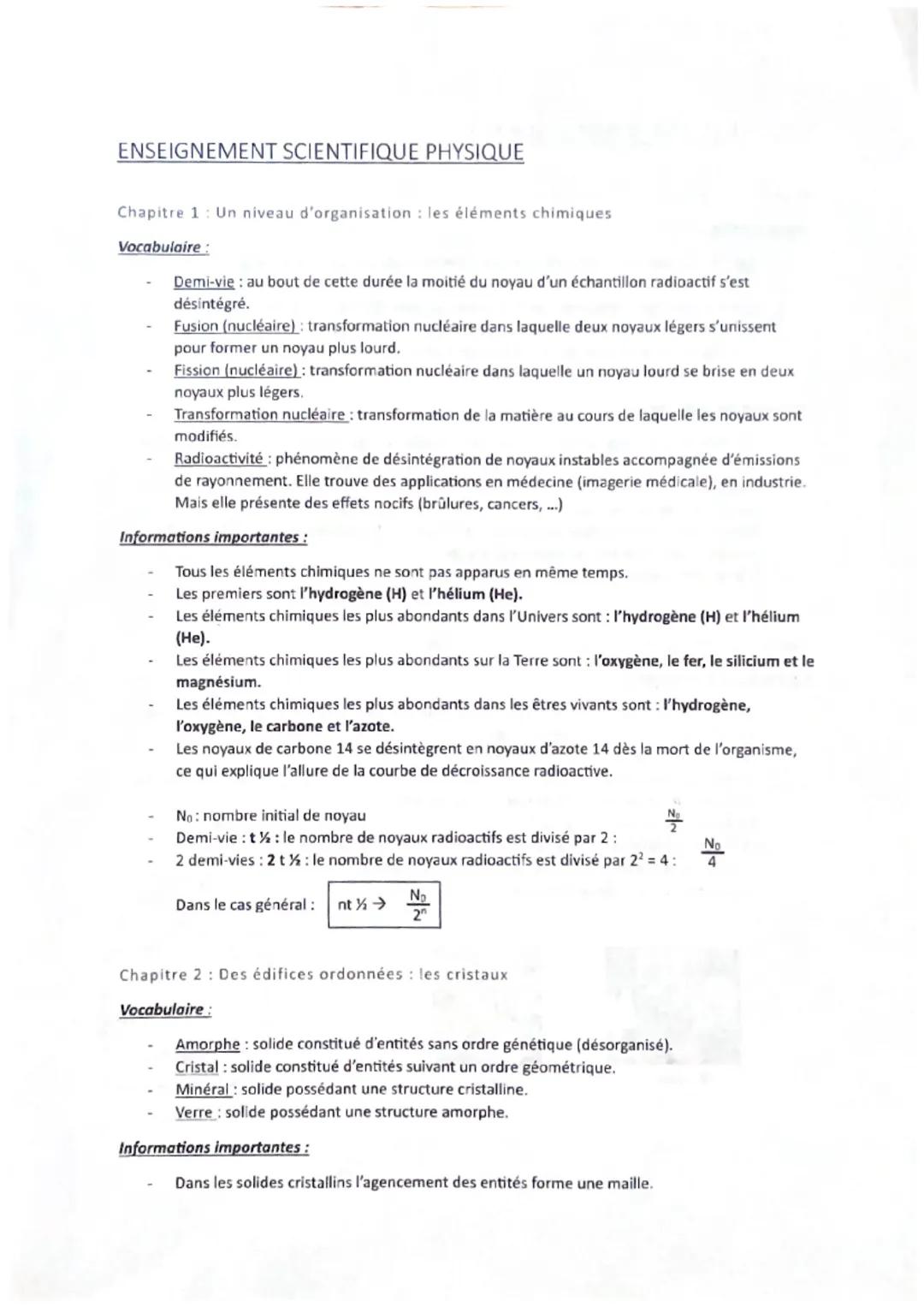 ENSEIGNEMENT SCIENTIFIQUE PHYSIQUE
Chapitre 1: Un niveau d'organisation : les éléments chimiques
Vocabulaire :
Demi-vie : au bout de cette d