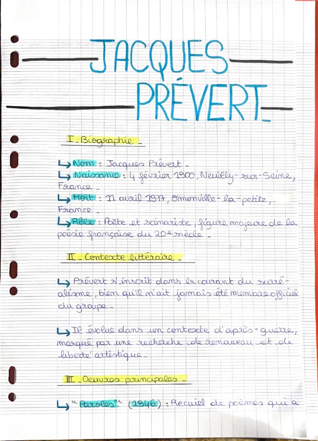 --- OCR Start ---
li
!
!
JACQUES-
—PREVERT
I. Biographie-
Nom: Jacques Prévert
Naissance: 4 février 1900, Neuilly-sur-Seime,
France
Mort: 11
