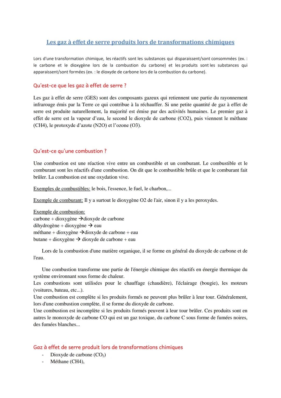 Les gaz à effet de serre produits lors de transformations chimiques
Lors d'une transformation chimique, les réactifs sont les substances qui