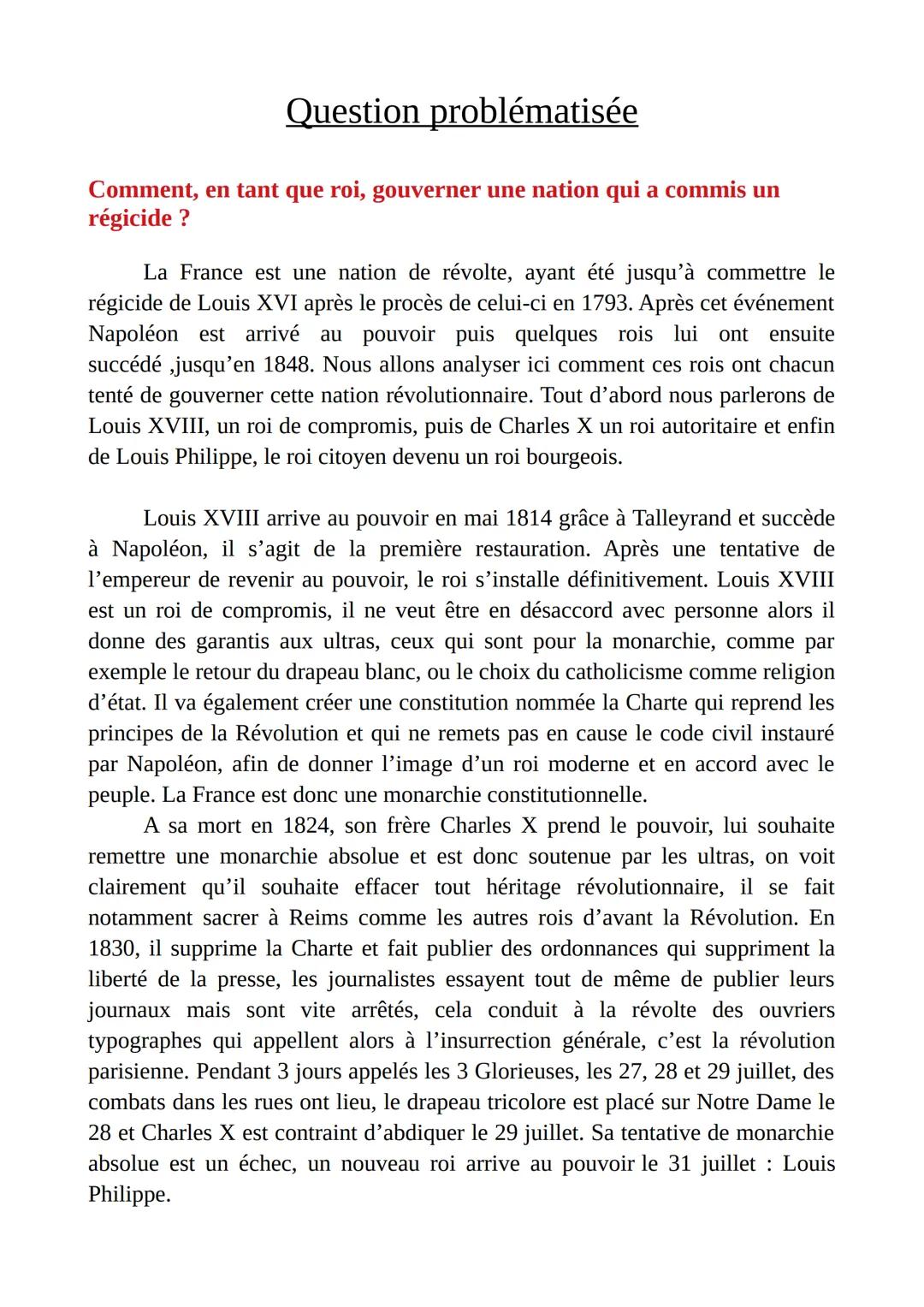 Question problématisée
Comment, en tant que roi, gouverner une nation qui a commis un
régicide?
La France est une nation de révolte, ayant é