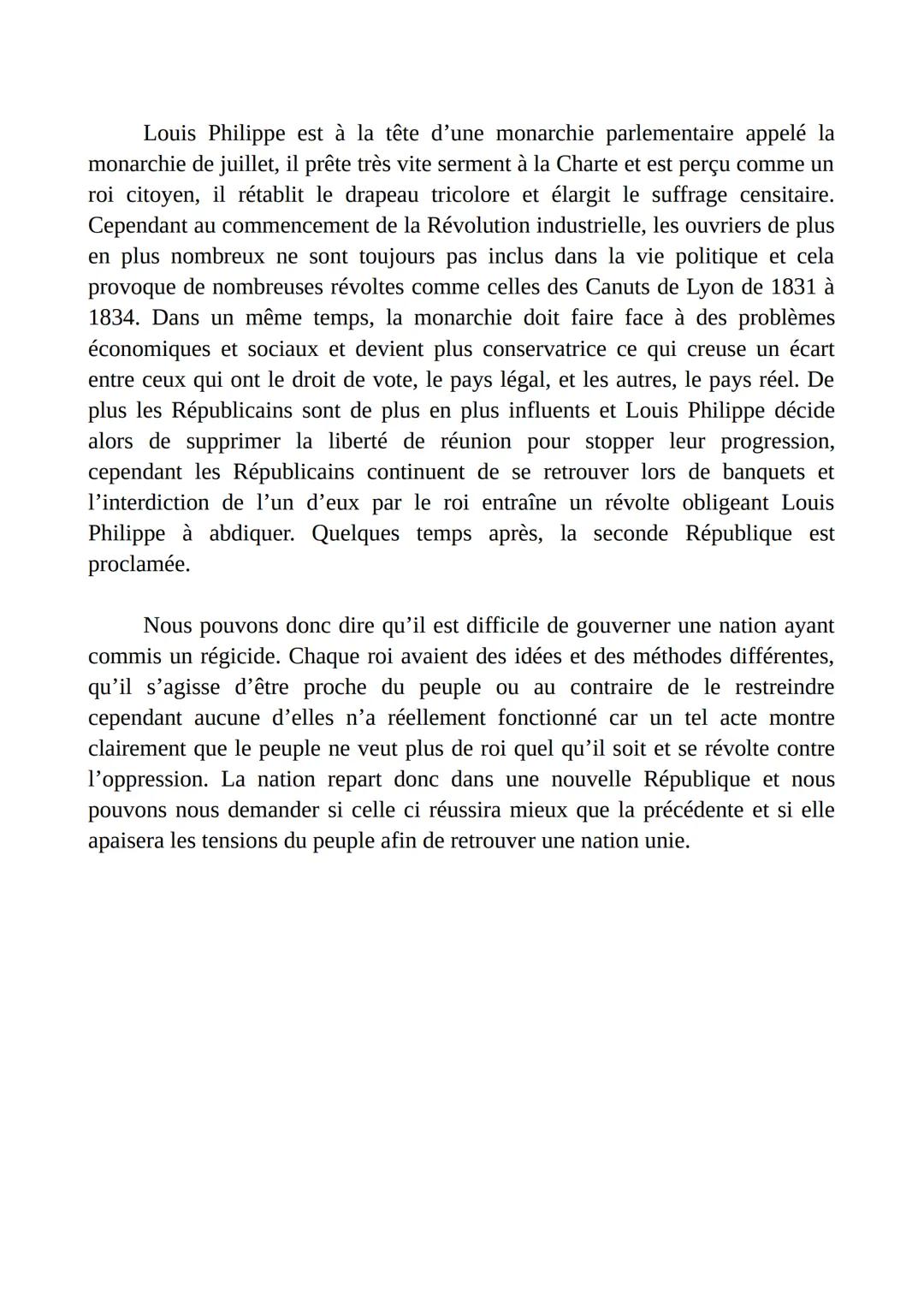 Question problématisée
Comment, en tant que roi, gouverner une nation qui a commis un
régicide?
La France est une nation de révolte, ayant é