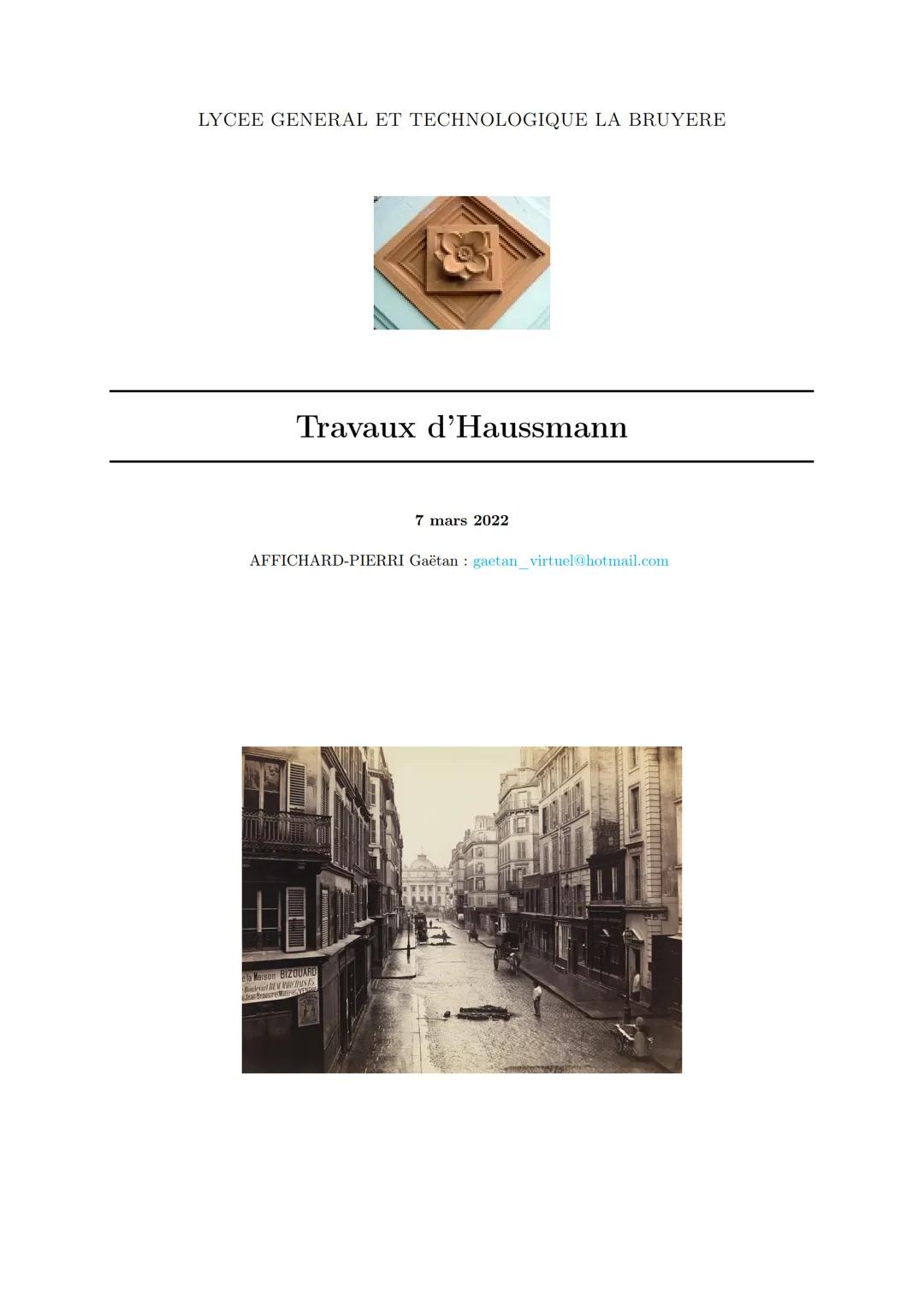 LYCEE GENERAL ET TECHNOLOGIQUE LA BRUYERE
Travaux d'Haussmann
7 mars 2022
AFFICHARD-PIERRI Gaëtan: gaetan_virtuel@hotmail.com
Msn BIZOUA