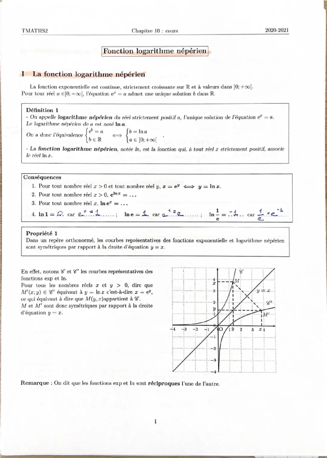 TMATHS2
Chapitre 10 : cours
2020-2021
Fonction logarithme népérien
I La fonction logarithme népérien
La fonction exponentielle est continue,