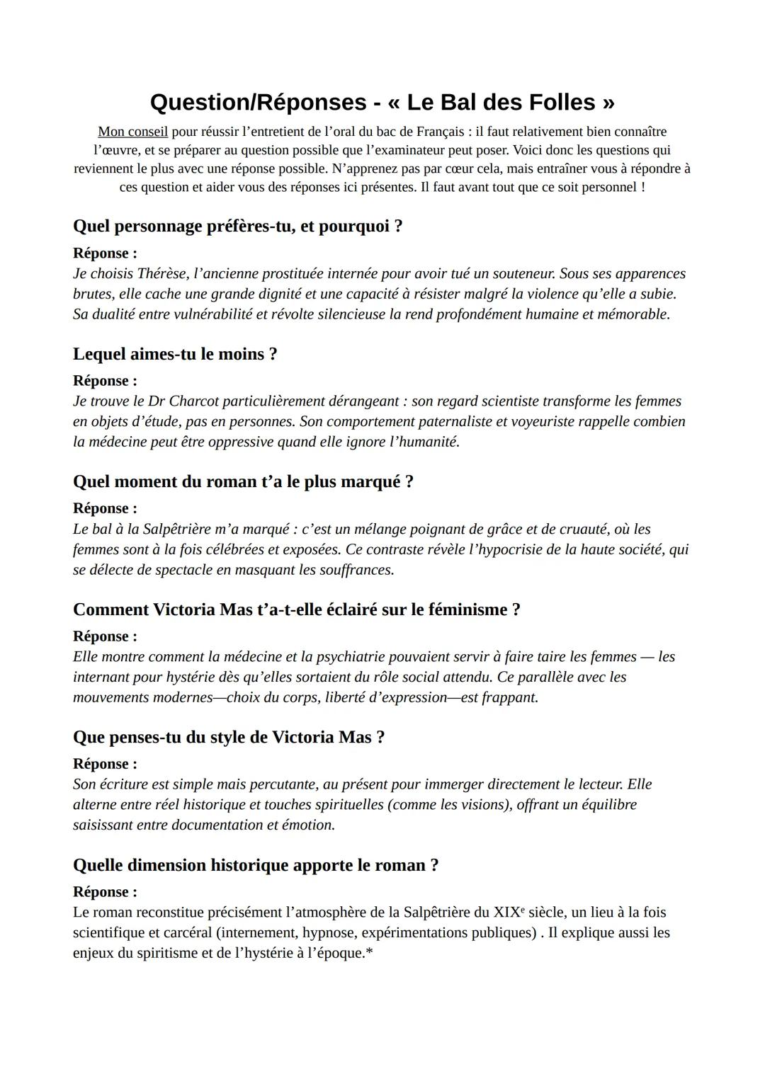 Question/Réponses - << Le Bal des Folles >>>
Mon conseil pour réussir l'entretient de l'oral du bac de Français: il faut relativement bien c