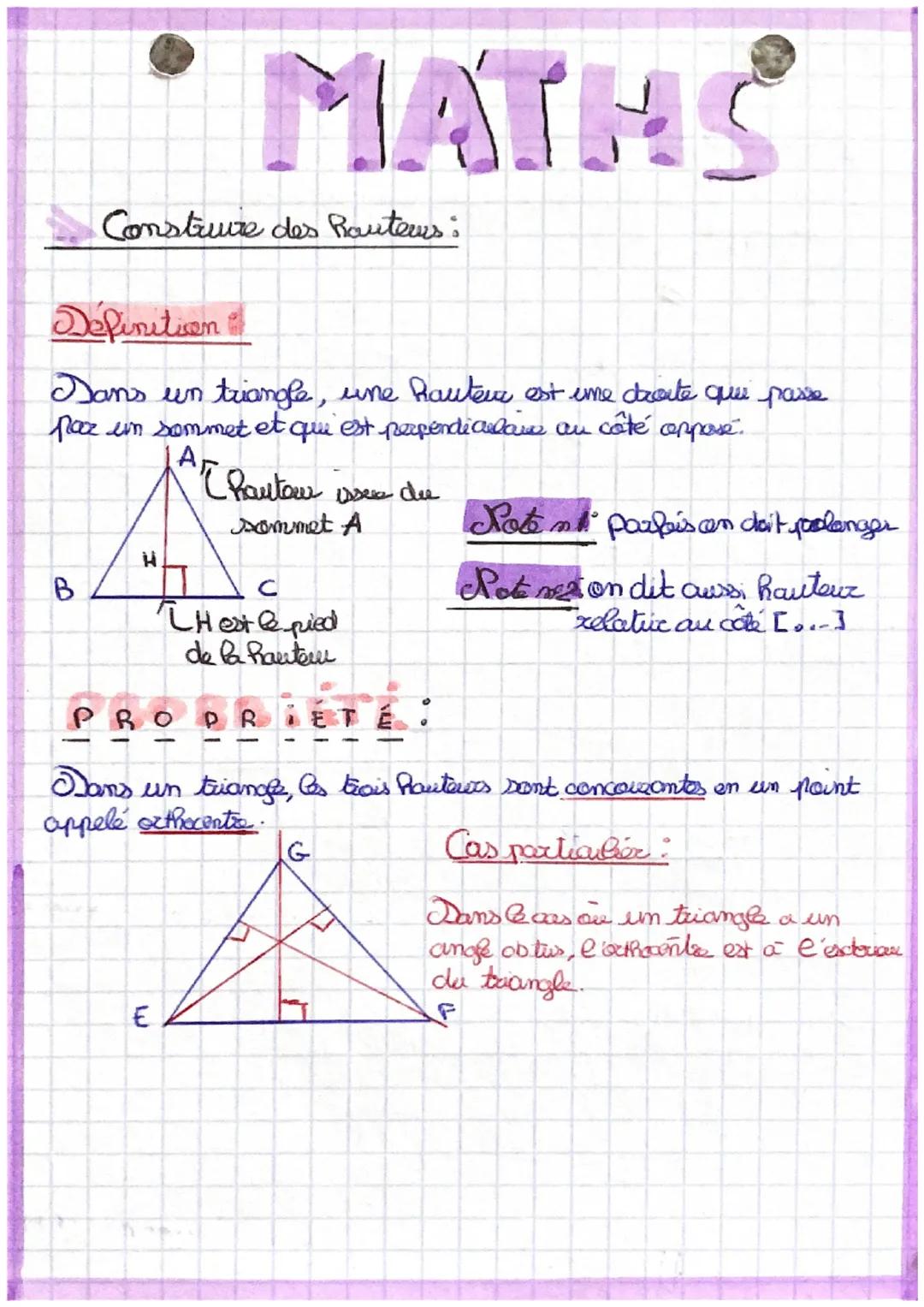 # MATHS
Construire des Routers:
Definitiven
Dans un triangle, une Rauteur est ime doorte que passe
paz in sommet et qui est perpendicular