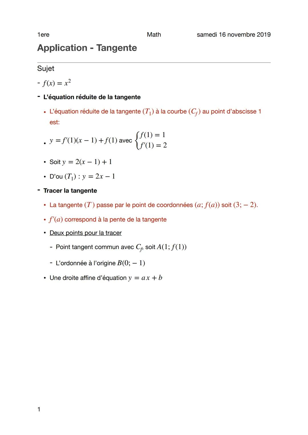 1ere
Application - Tangente
1
Sujet
- f(x) = x²
- L'équation réduite de la tangente
L'équation réduite de la tangente (T₁) à la courbe (C₂)