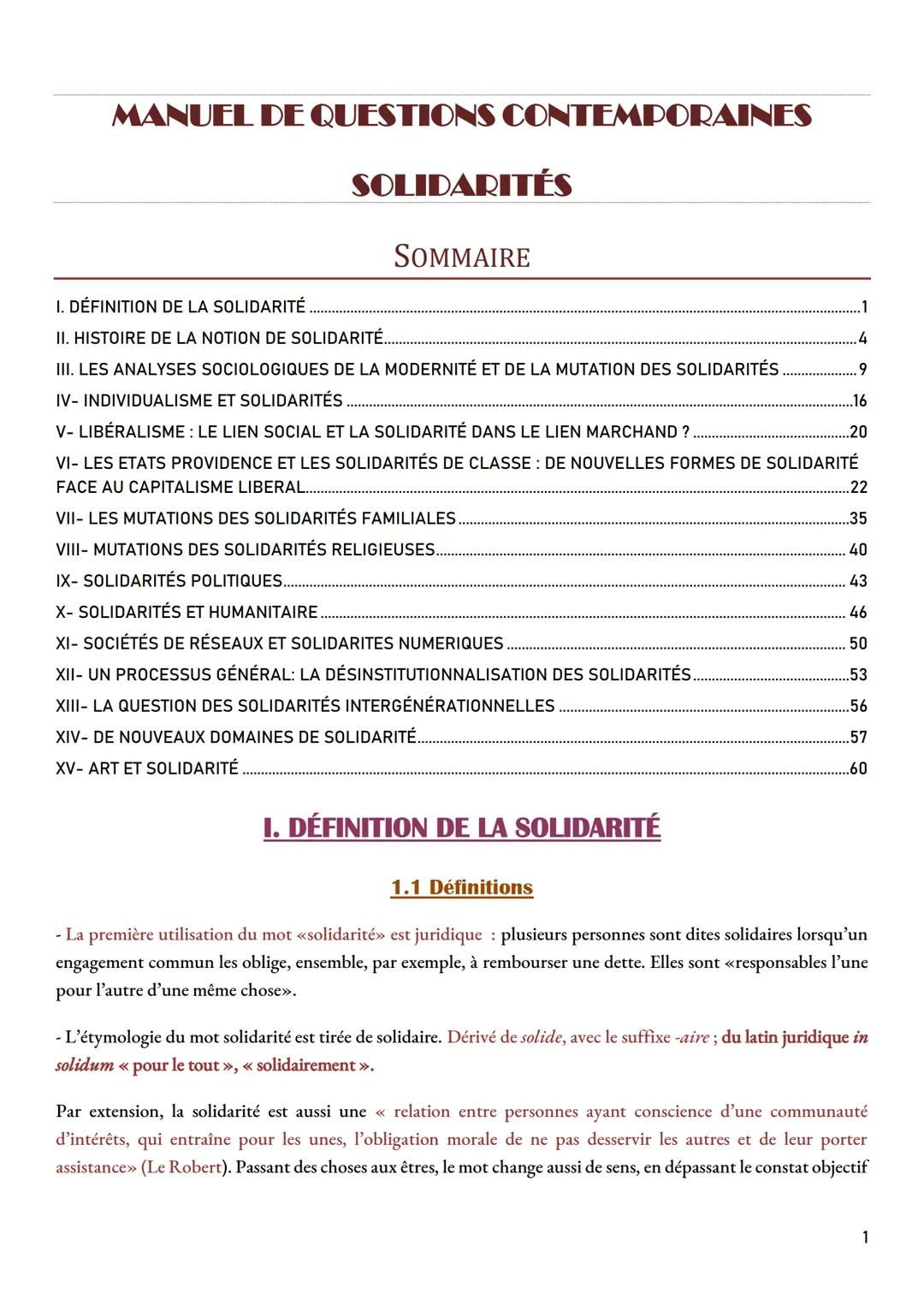 --- OCR Start ---
MANUEL DE QUESTIONS CONTEMPORAINES
SOLIDARITÉS
SOMMAIRE
I. DÉFINITION DE LA SOLIDARITÉ
1
II. HISTOIRE DE LA NOTION DE SOLI