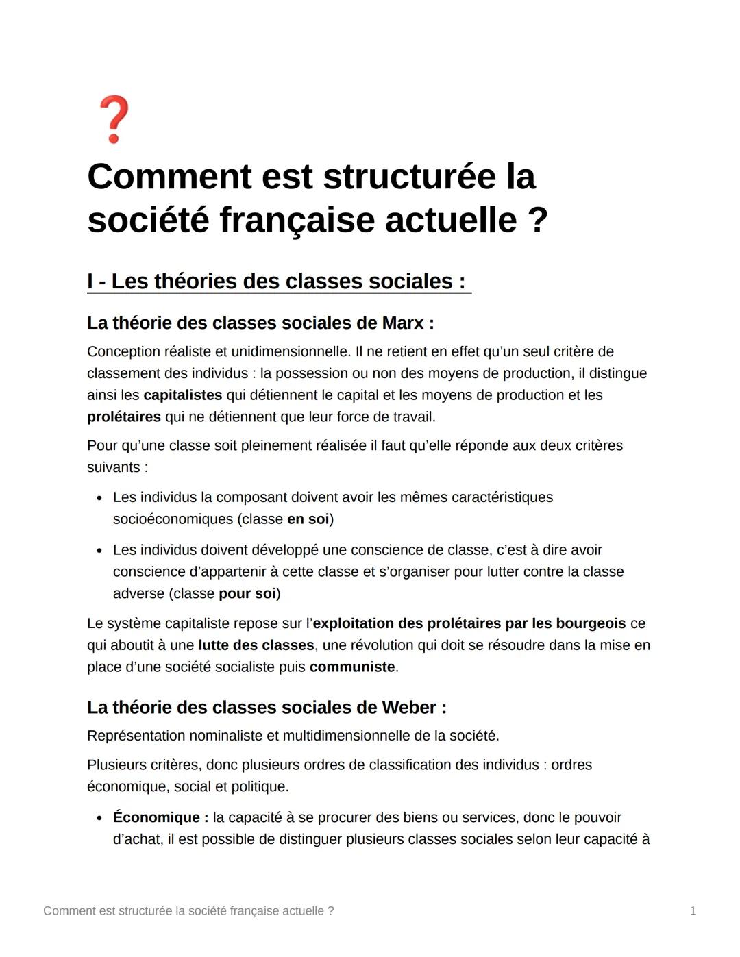 ?
Comment est structurée la
société française actuelle ?
I - Les théories des classes sociales :
La théorie des classes sociales de Marx :
C