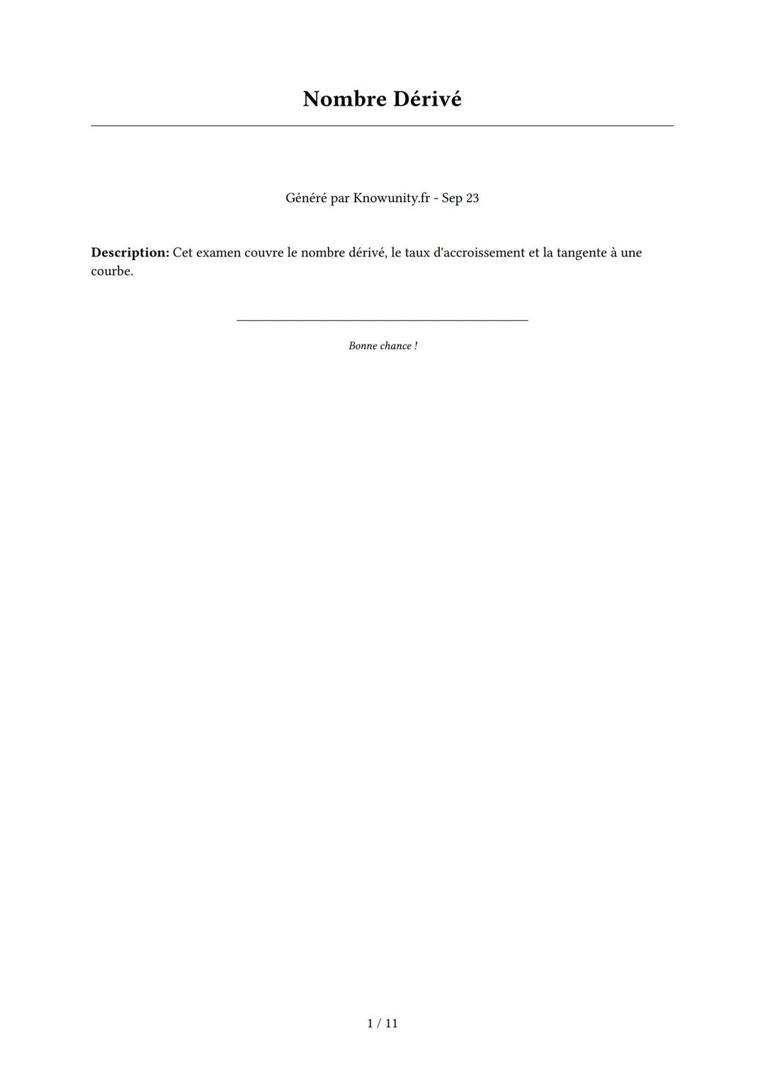 # Nombre Dérivé
Généré par Knowunity.fr - Sep 23
Description: Cet examen couvre le nombre dérivé, le taux d'accroissement et la tangente à